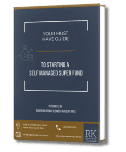 3D book cover titled "Your Must Have Guide to Starting a Self Managed Super Fund," presented by Rogerson Kenny Business Accountants. Includes contact details and logo at the bottom.